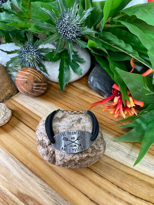 The Mountains Are Calling & I Must Go, Black Suede Inspirational Quoted Bracelet.