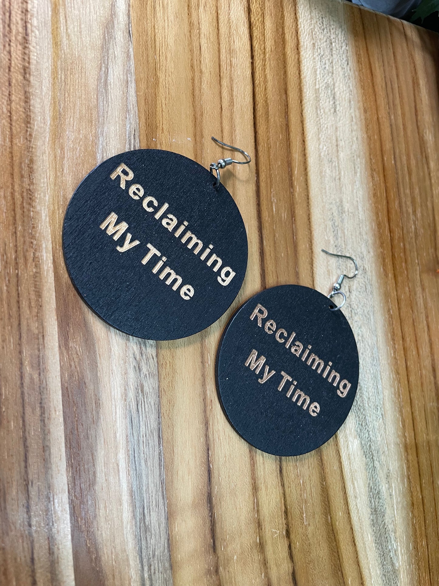 Reclaiming My Time, Wooden Round Earrings.